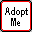 Adopt Me